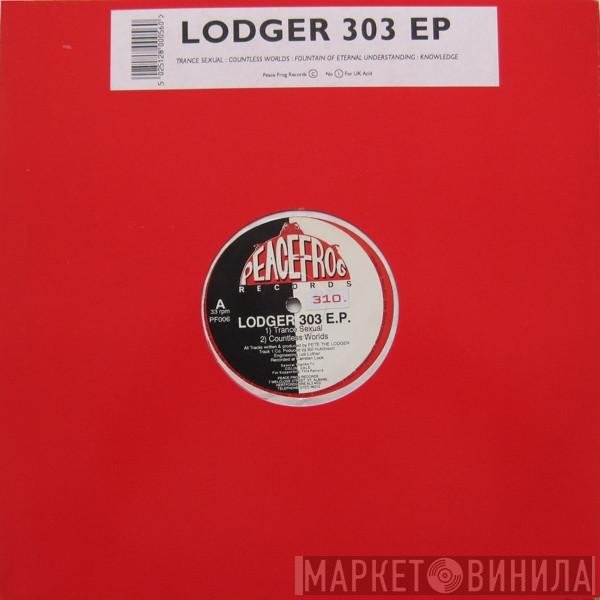 Pete The Lodger  - Lodger 303 E.P.