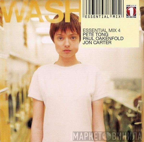 Pete Tong / Paul Oakenfold / Jon Carter  - Essential Mix 4