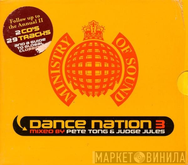 Pete Tong & Judge Jules  - Dance Nation 3