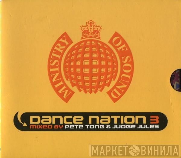 Pete Tong, Judge Jules  - Dance Nation 3
