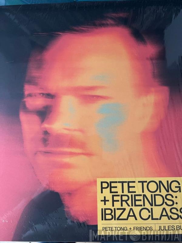 Pete Tong, Jules Buckley - Ibiza Classics