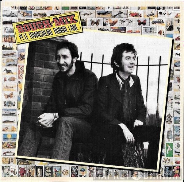 Pete Townshend • Ronnie Lane  - Rough Mix