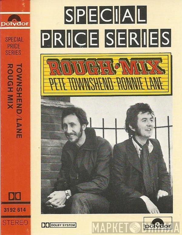Pete Townshend • Ronnie Lane  - Rough Mix