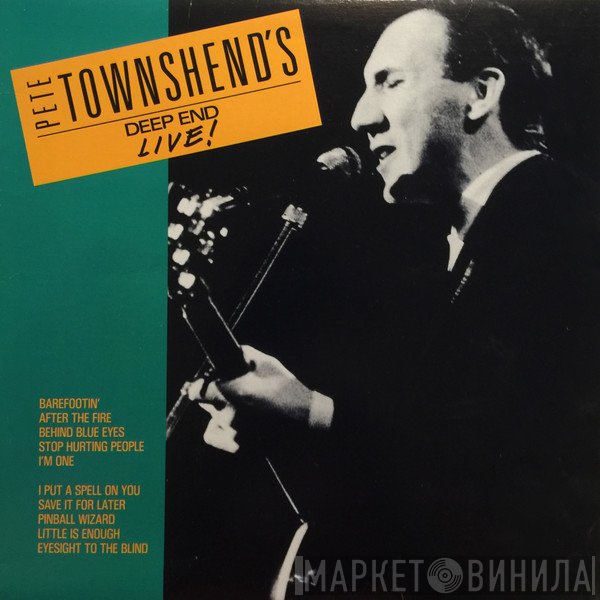 Pete Townshend 's Deep End   - Live!