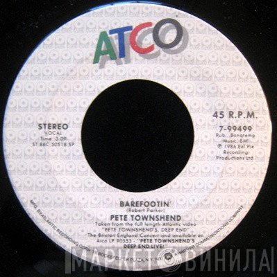 Pete Townshend  - Barefootin'
