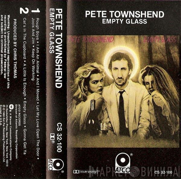 Pete Townshend  - Empty Glass