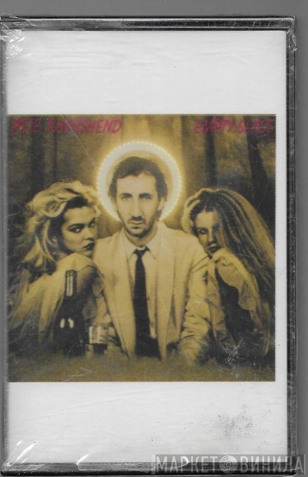 Pete Townshend  - Empty Glass