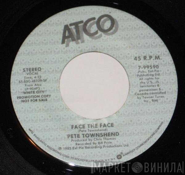 Pete Townshend - Face The Face