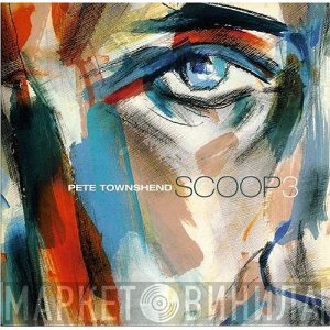 Pete Townshend  - Scoop 3