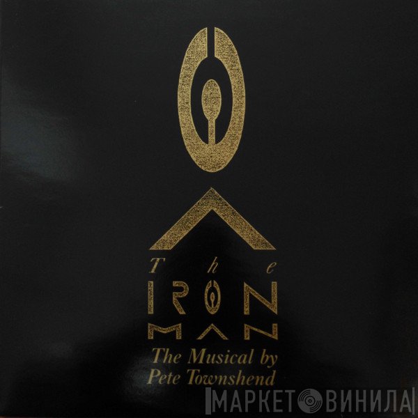 Pete Townshend - The Iron Man (The Musical By Pete Townshend)