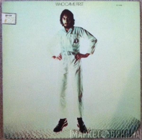 Pete Townshend  - Who Came First