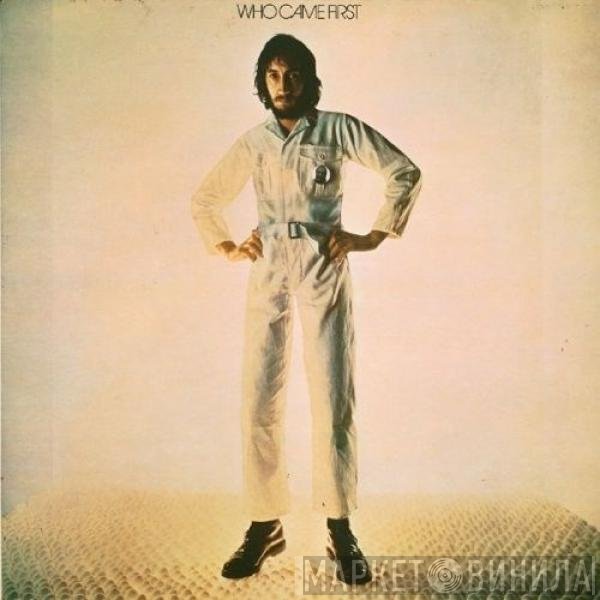 Pete Townshend  - Who Came First