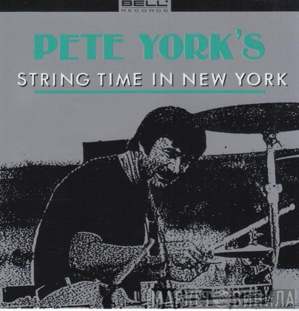 Pete York  - Pete York's String Time In New York