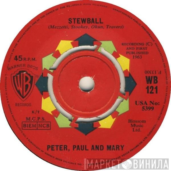 Peter, Paul &amp; Mary - Stewball / The Cruel War