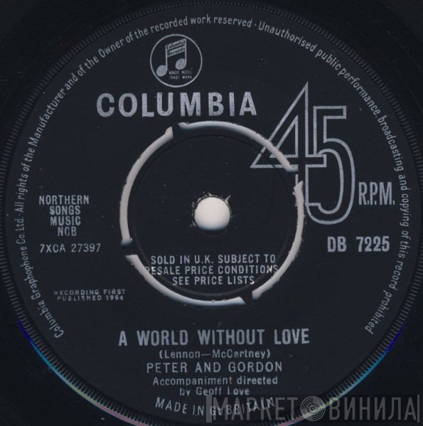 Peter &amp; Gordon - A World Without Love