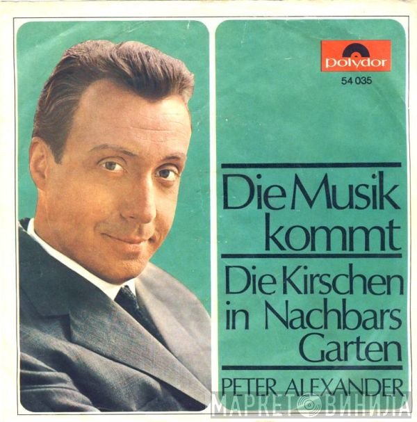 Peter Alexander - Die Musik Kommt