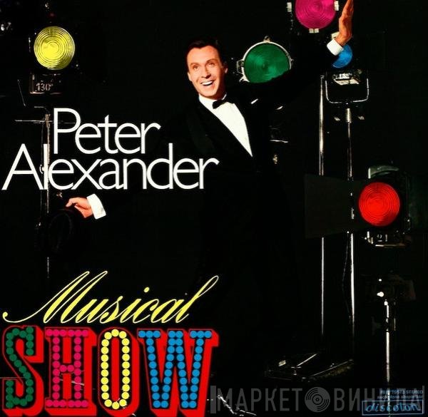 Peter Alexander  - Musical Show