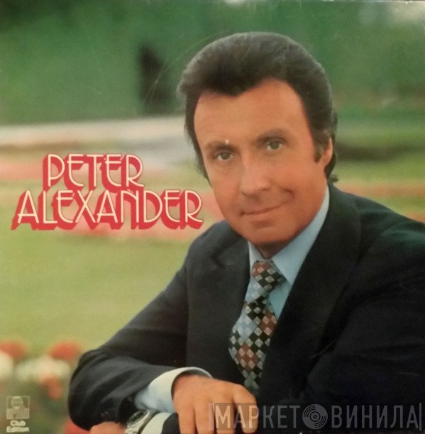 Peter Alexander  - Peter Alexander