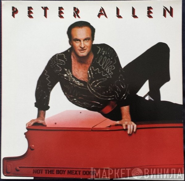 Peter Allen - Not The Boy Next Door
