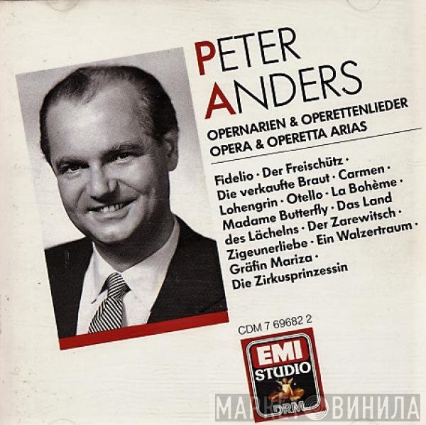 Peter Anders  - Peter Anders: Opera And Operetta Arias