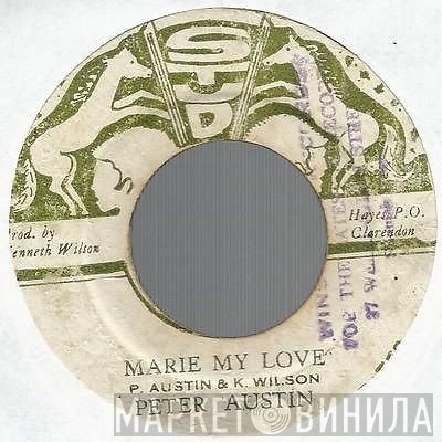 Peter Austin - Marie My Love