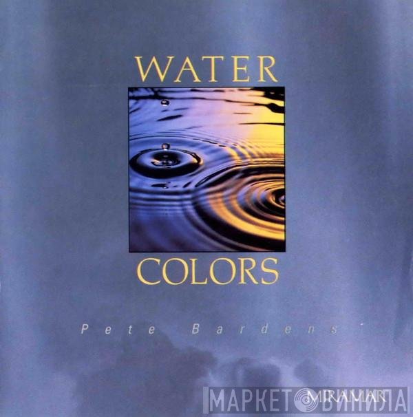 Peter Bardens  - Water Colors