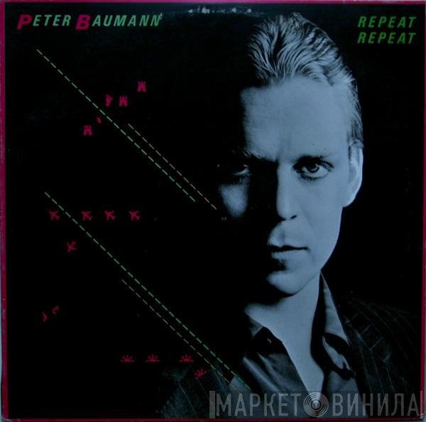 Peter Baumann  - Repeat Repeat