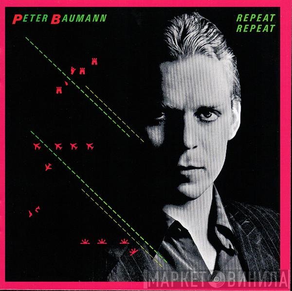 Peter Baumann  - Repeat Repeat