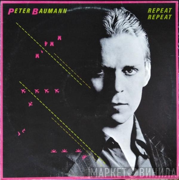 Peter Baumann  - Repeat Repeat