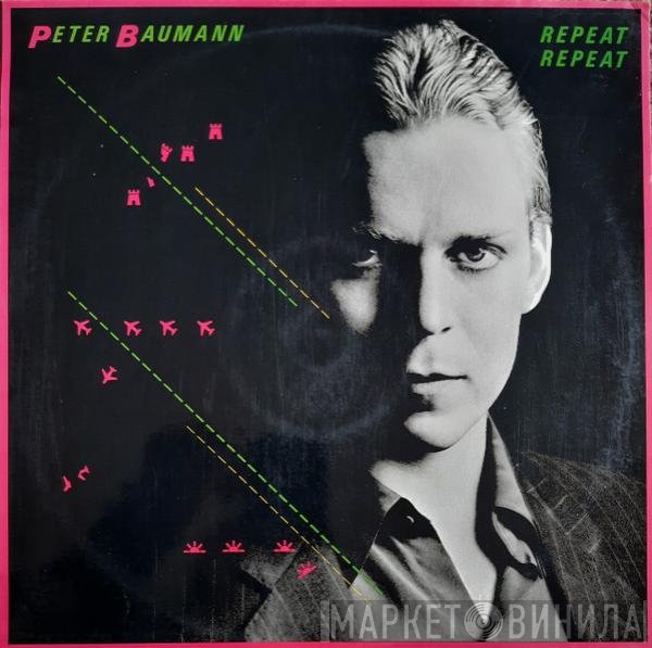 Peter Baumann  - Repeat Repeat