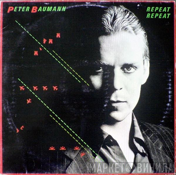 Peter Baumann  - Repeat Repeat