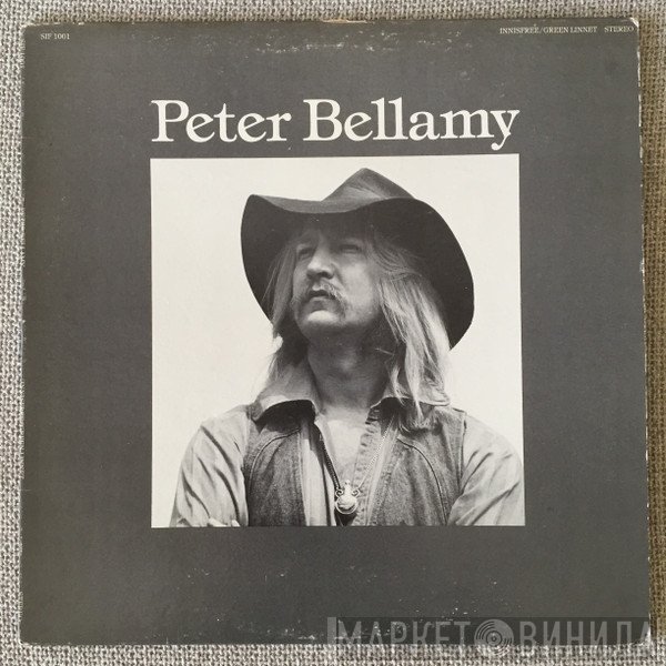 Peter Bellamy - Peter Bellamy
