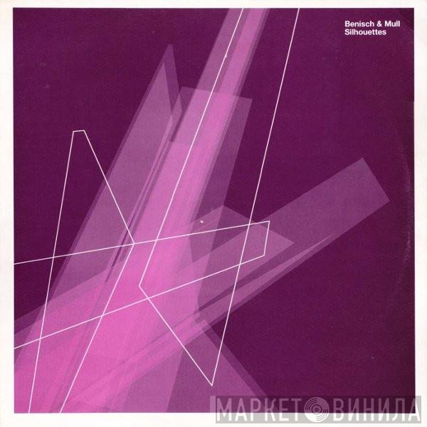 Peter Benisch & Joel Mull  - Silhouettes