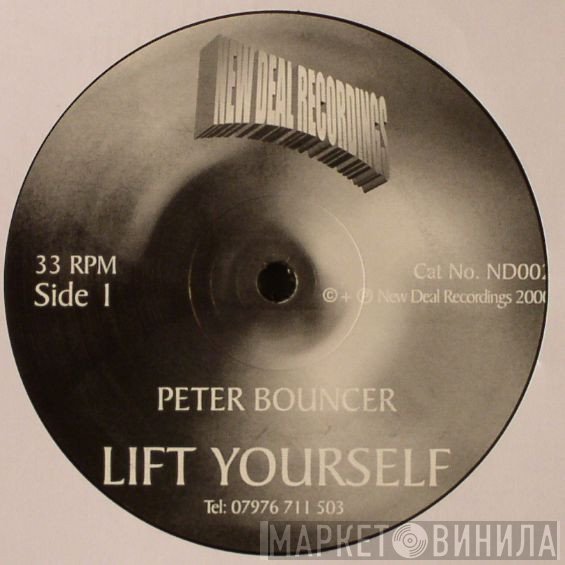 Peter Bouncer - Lift Yourself