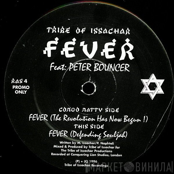 Peter Bouncer, Tribe Of Issachar - Fever