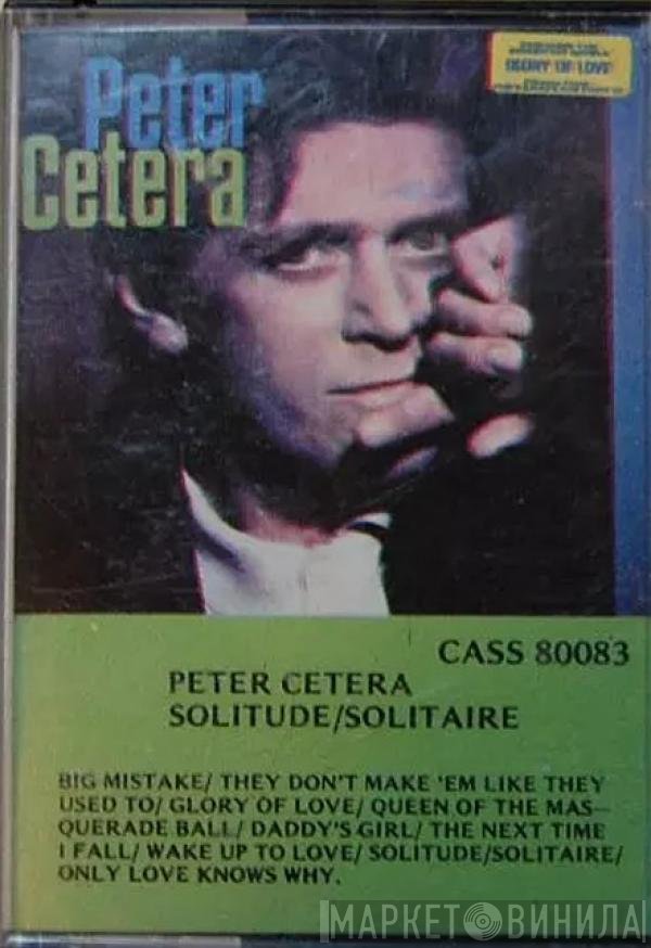 Peter Cetera  - Solitude / Solitaire