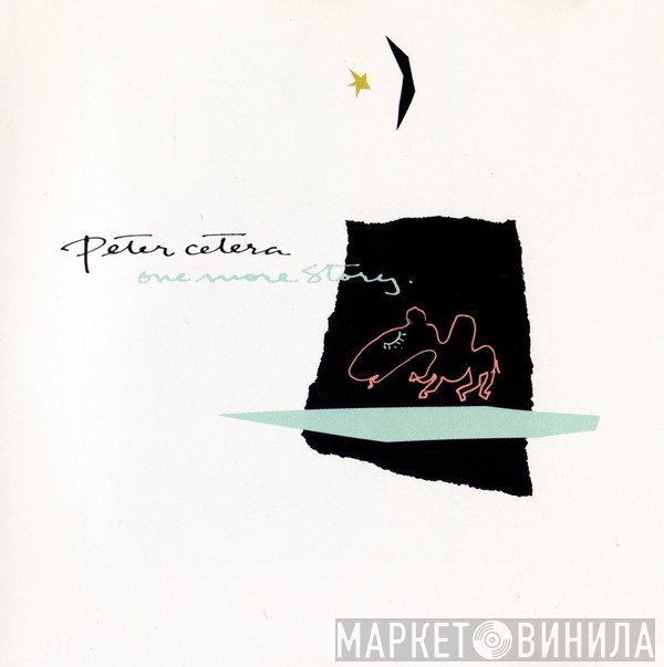 Peter Cetera  - One More Story