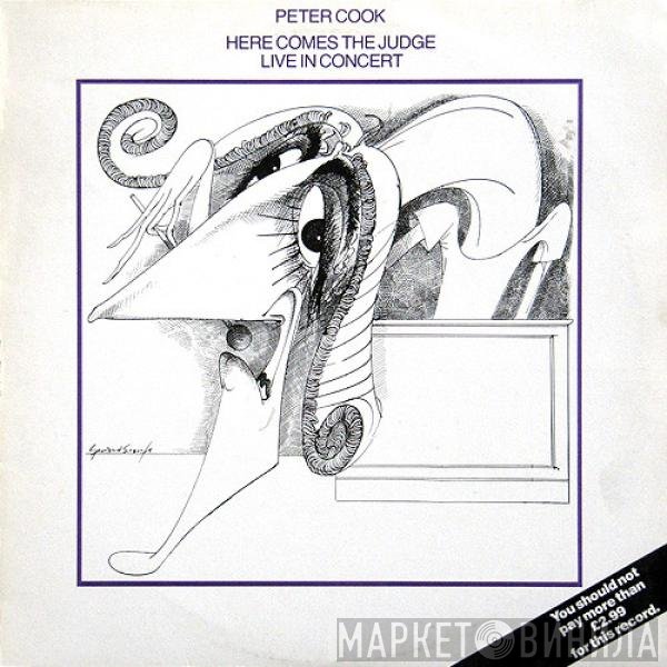 Peter Cook - Here Comes The Judge
