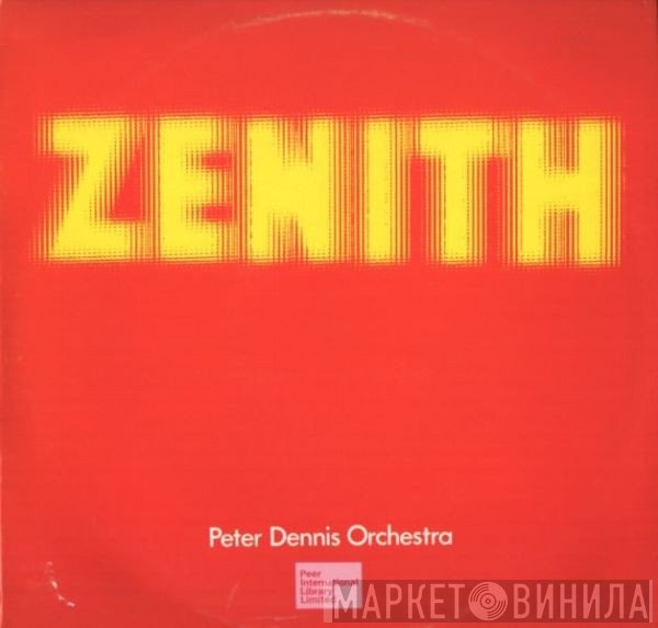 Peter Dennis Orchestra - Zenith