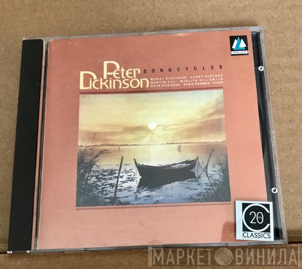 Peter Dickinson - Songcycles