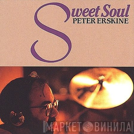 Peter Erskine  - Sweet Soul