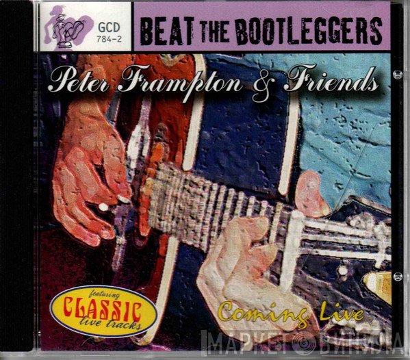 Peter Frampton And Friends - Coming Live