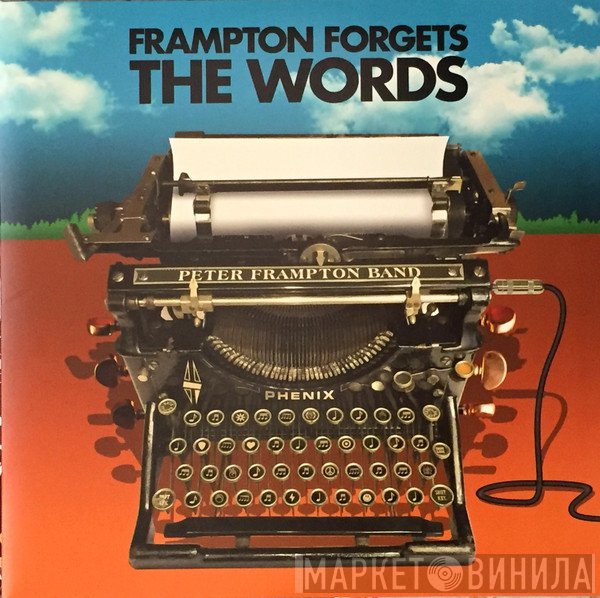 Peter Frampton Band - Frampton Forgets The Words