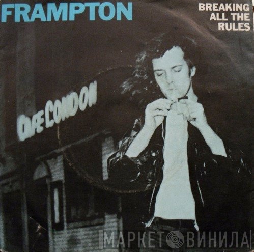 Peter Frampton  - Breaking All The Rules