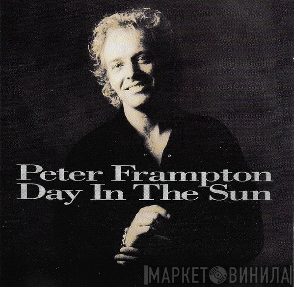 Peter Frampton  - Day In The Sun