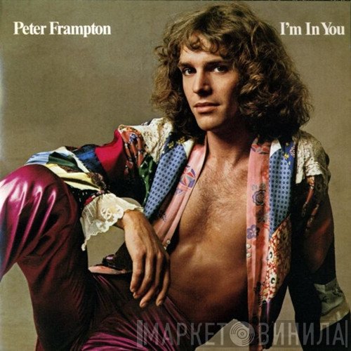 Peter Frampton  - I'm In You