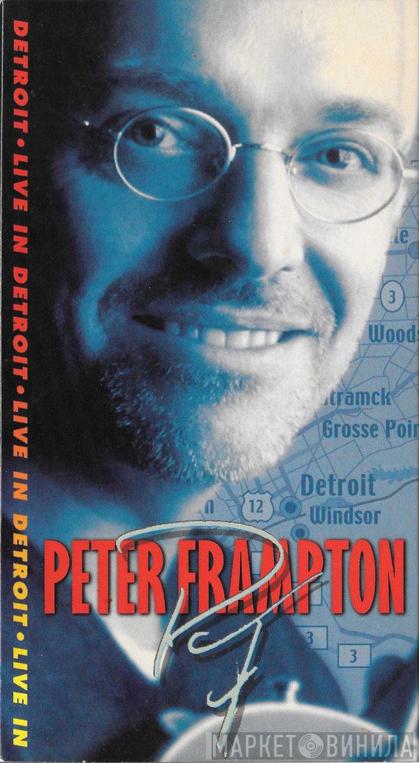 Peter Frampton  - Live In Detroit