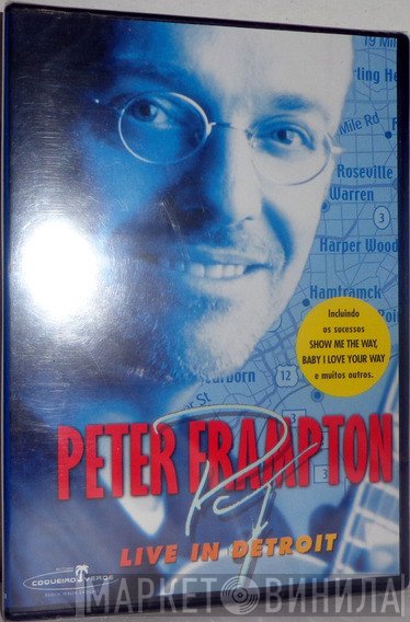 Peter Frampton  - Live In Detroit