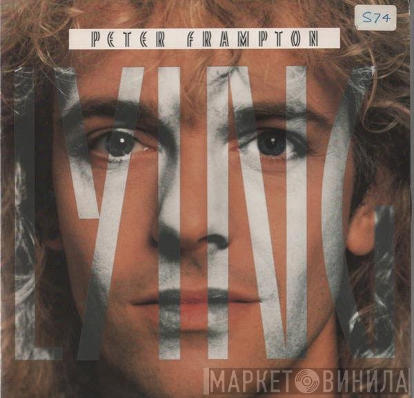 Peter Frampton  - Lying
