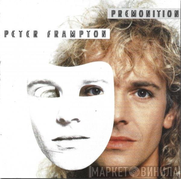 Peter Frampton  - Premonition